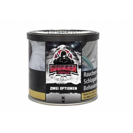 Banger Tobacco Zwei Optionen 200g